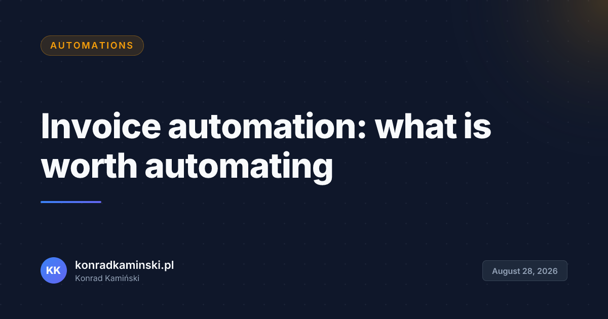 Invoice automation: what is worth automating