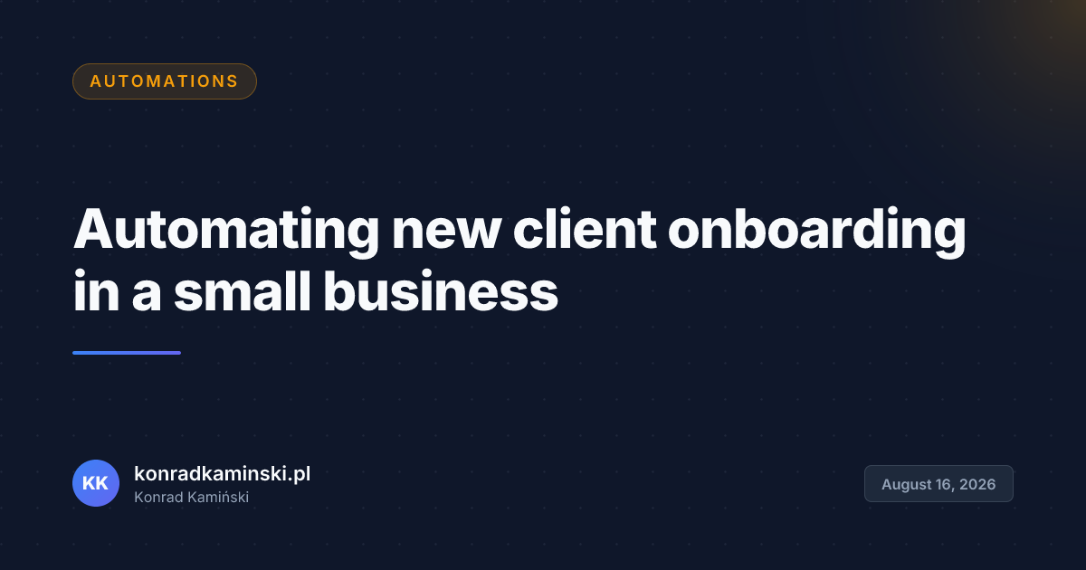 Automating new client onboarding in a small business