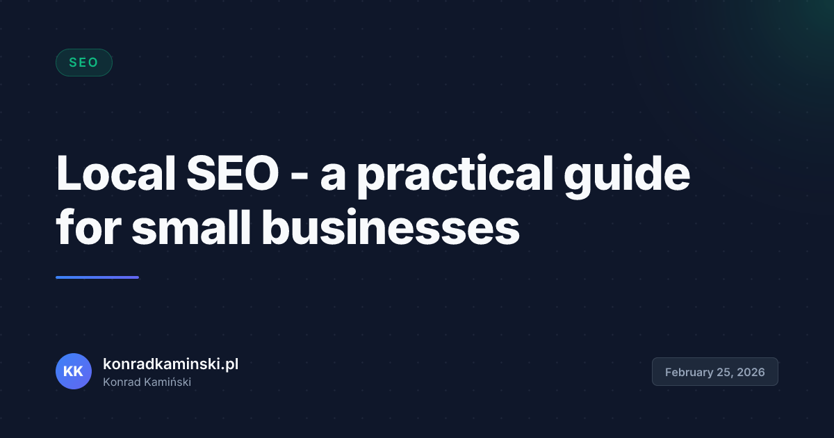Local SEO - a practical guide for small businesses